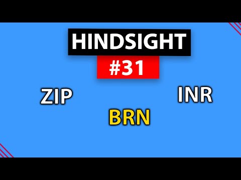 Hindsight #31: INR, BRN, ZIP - The July Trading Mess