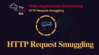 HTTP Request Smuggling — TryHackMe Walkthrough