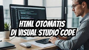 Membuat struktur HTML secara otomatis di Visual Code