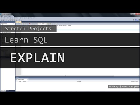 Learn SQL - 12 EXPLAIN and DESCRIBE
