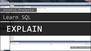 Learn SQL - 12 EXPLAIN and DESCRIBE Wealth