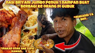 NASI BRIYANI AYAM SUPER JUMBO ALA INDIA DI TENGAH HUTAN UNTUK BAGI-BAGI