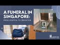 A Funeral in Singapore: From Hospital to Cremation