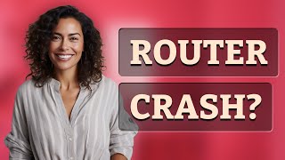 Can Too Many Devices Crash My Router