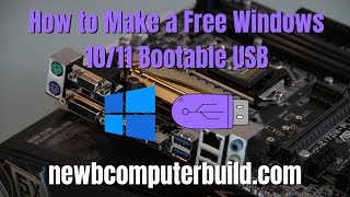 The Easiest Way to Make a Bootable Windows 10 or 11 USB for Free