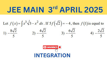 JEE MAIN 3RD APRIL 2025 Let   3 2 f x x x dx  3 . If 5 2 4 f     , then f   1 is equal
