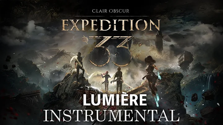 Clair Obscur: Expedition 33 - Lumière INSTRUMENTAL VERSION