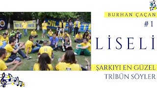 📣Şarkı 1 - Liseli Resimi