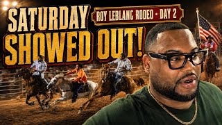     Saturday at the Roy LeBlanc Rodeo Was WILD! | Day 2