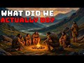 What Early Humans ACTUALLY Did All Day (It wasn't survival) | History for Sleep
