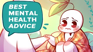 5 BEST Mental Health Advice You Should Hear