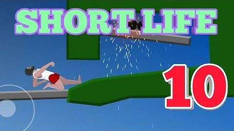 Short life Level 10 Gameplay Walkthrough || Android