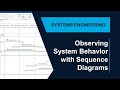 Observing System Behavior with System Composer Sequence Diagrams