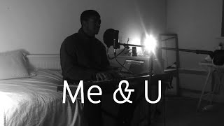 Me & U - Tems cover