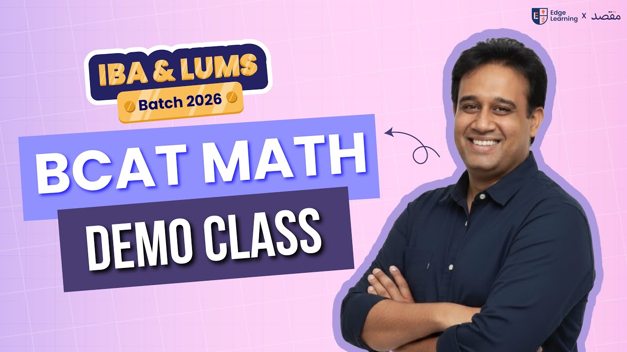 BCAT Maths Demo Class | IBA & LUMS Prep 2026