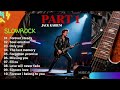 SLOWROCK SONGS COLLECTION_PART 1_JACK KARIEM
