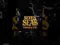 We set sail on February 13 with “Seven Seas” 🌊 Pre-save now at the link in bio.