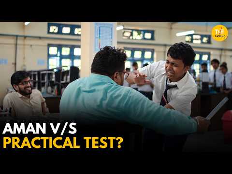 Aman V/S Practical Test? || Gullak || TVF Rewind