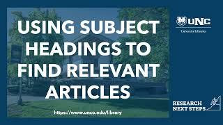 Using Subject Headings to Find Relevant Articles