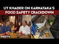 Karnataka Food Safety Shock: Rotten Meat, Expired Food Found In 5-Star Hotels | UT Khader Interview