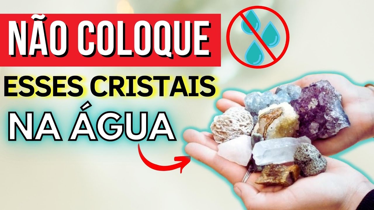 LISTA COMPLETA: Cristais que não podem ir na água (nem no Sal) | Márcia Dhonella