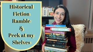 Reading Through The Ages: Historical Fiction Ramble + Peek at My Shelves