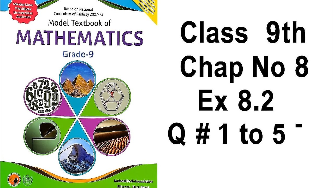 Class 9 Maths Chapter 8 | Exercise 8.2  Q # 1 to 5