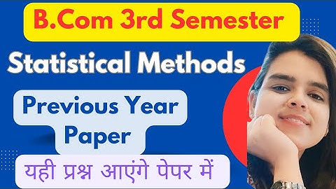 Previous Year Questions Paper|Statistical Methods|B.Com 3rd Semester|Lucknow University