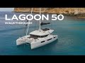 Lagoon 50 Walk Through