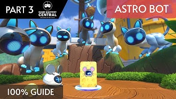 Astro Bot 100% Guide - Master the Astro Realm - Part 3