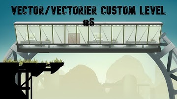 Vector/Vectorier Custom Level #6