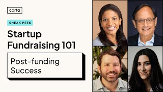 Startup Fundraising 101: Post-funding Success