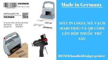 MÁY IN LOGO, MÃ VẠCH (BARCODE) VÀ QR CODE LÊN HỘP THUỐC TRỪ SÂU