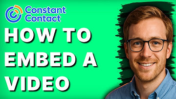 How to Embed a Video in Constant Contact [2025 Guide]