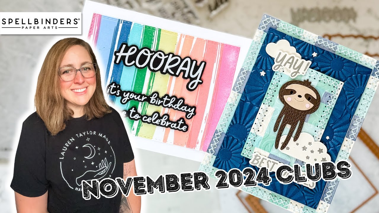 November 2024 Spellbinders Clubs [2 Card Ideas!]