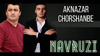 Акназар & Чоршанбе Аловатов - Наврузи 2020 | Aknazar & Chorshanbe Alovatov - Navruzi 2020