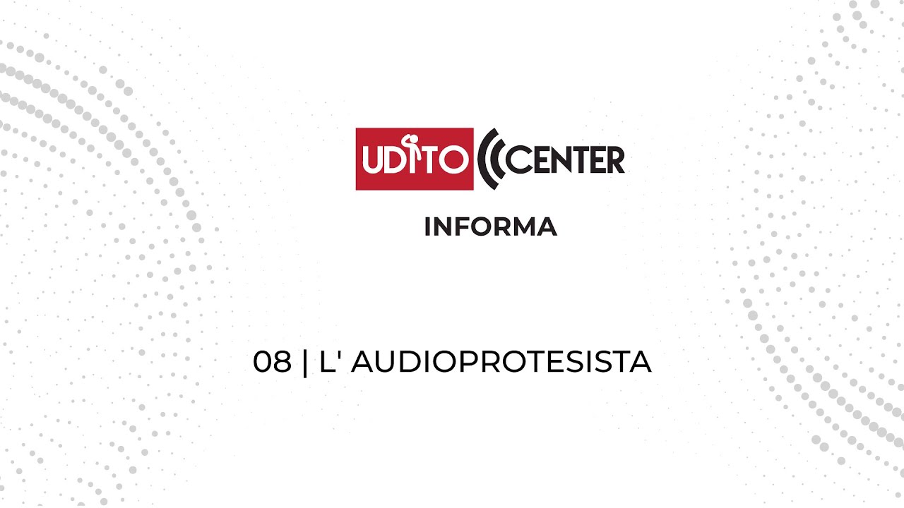 08| L' audioprotesista