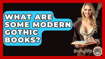 What Are Some Modern Gothic Books? - The Prose Path