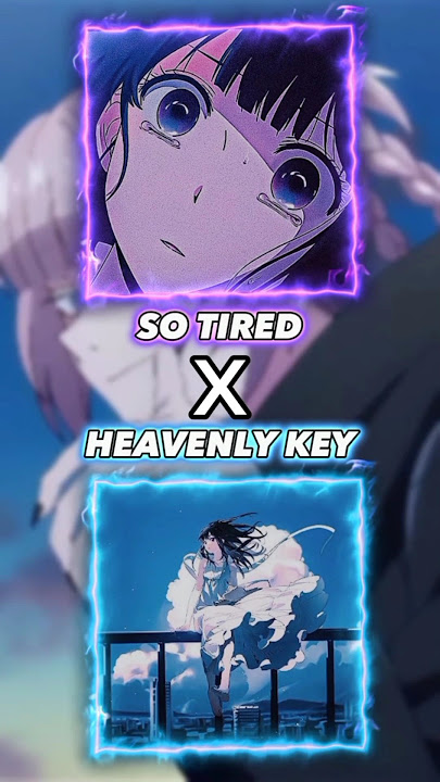 ||NUEKI & TOLCHONOV x GLYCHERI|| SO TIRED x HEAVENLY KEY [EM4 MASHUP CHILL PHONK] 😩🌌 #phonk #edit