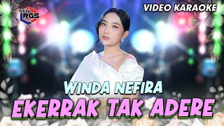 Ekerrak Tak Adere - Winda Nefira  (Video Karaoke) | New RGS | Lagu Madura Fyp TikTok
