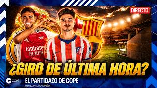 🔴 REAL MADRID Y BARÇA APURAN SUS OPCIONES EN EL MERCADO | El Partidazo de COPE, con Juanma Castaño