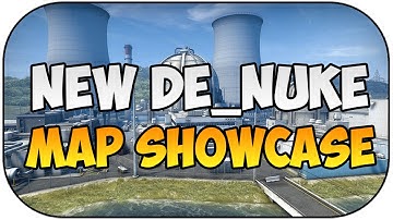 CS:GO: New Nuke Map Showcase (de_nuke)