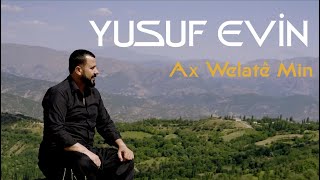 Yusuf Evin - Ax Welatê Mîn Resimi