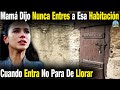 Mamá Dijo A Su Hija "Nunca Entres A Esa Habitación" Pero Cuando Ésta Entra No Puede Parar De Llorar