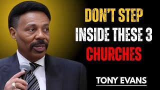 Why These 3 Churches Are Spiritually Dangerous | TONY Evans