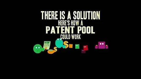 There Is A Solution, Here's How A Patent Pool Could Work (Patent Pool 4 of 4)
