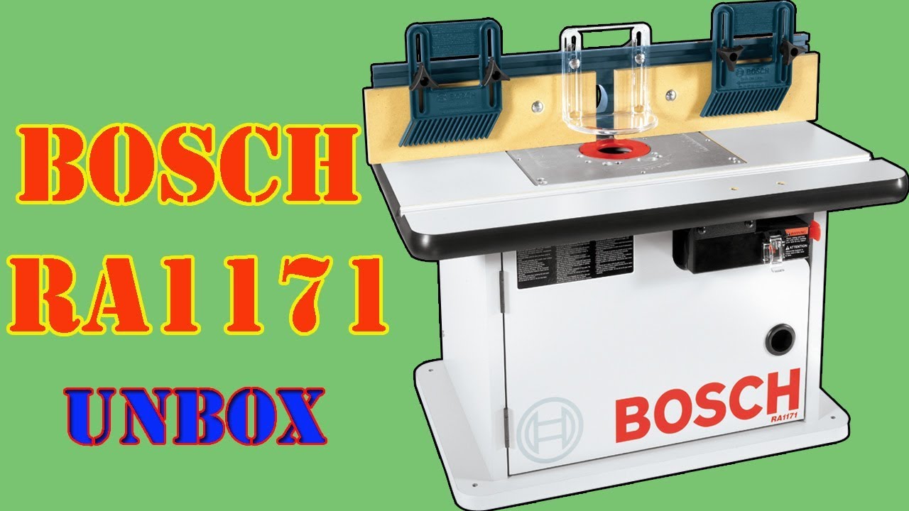 Bosch RA1171 Review 2019 Style Router Table YouTube