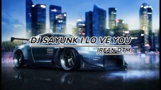 DJ KANE SAYUNK I LOVE YOU BY IRVAN [VANGKY,]