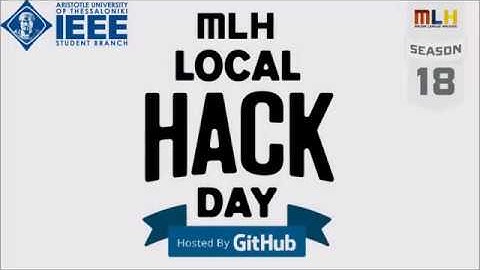 IEEE AUTh SB : MLH Local Hack Day 2017