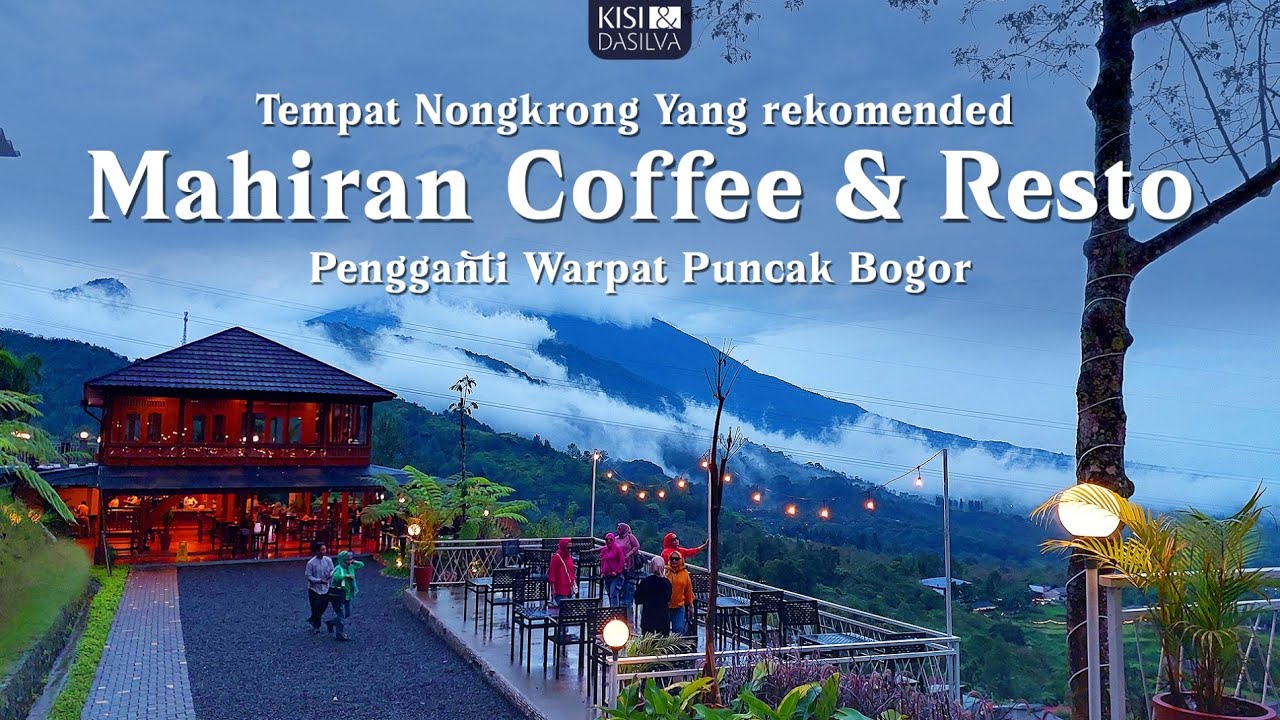 Tempat Ngopi Yang rekomended banget murah Aesthetic Berkabut Mahiran Coffee and Resto Puncak Bogor